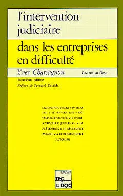 L'Intervention judiciaire dans les entreprises en difficulté