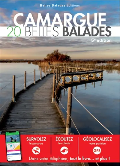 Camargue : 20 belles balades