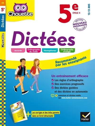 Dictées 5e, cycle 4, 12-13 ans : nouveau programme