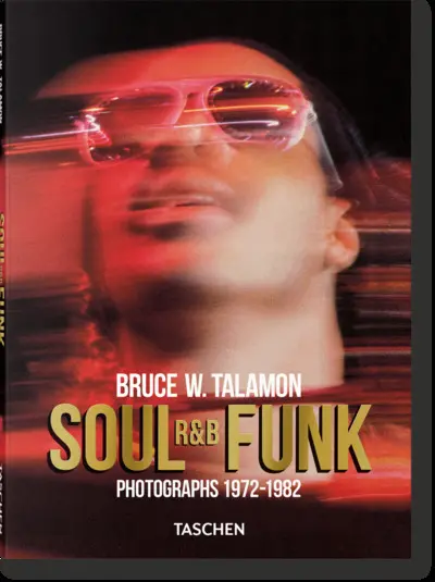 Soul, R&B, funk : photographs 1972-1982