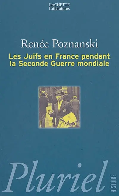 Les Juifs en France pendant la Seconde Guerre mondiale