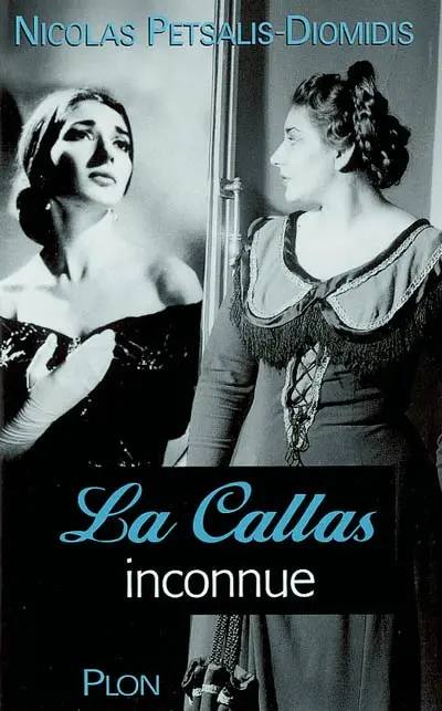 La Callas inconnue
