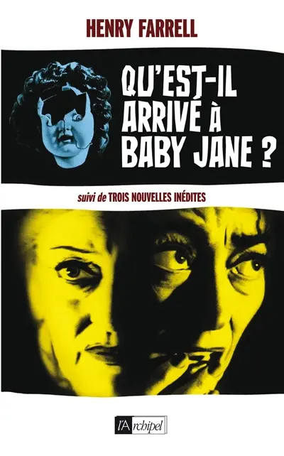 Qu'est-il arrivé à Baby Jane ?. Qu'est-il arrivé à cousine Charlotte ?. Les débuts de Larry Richards