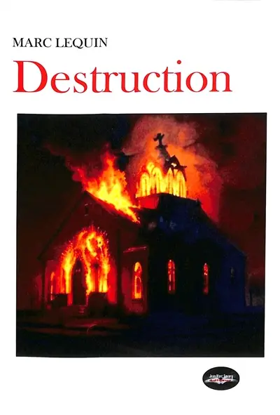 De la théogonie à l'agonie. Vol. 3. Destruction