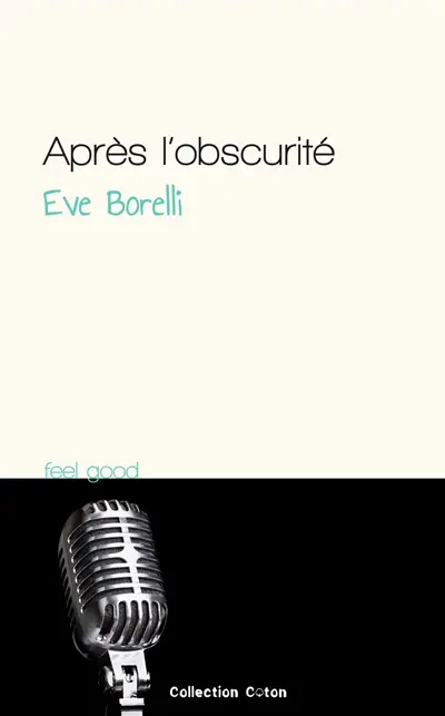 Après l'obscurité
