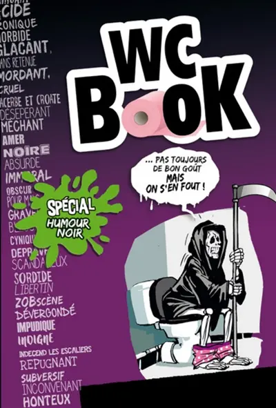 WC book : spécial humour noir... : pas toujours de bon goût