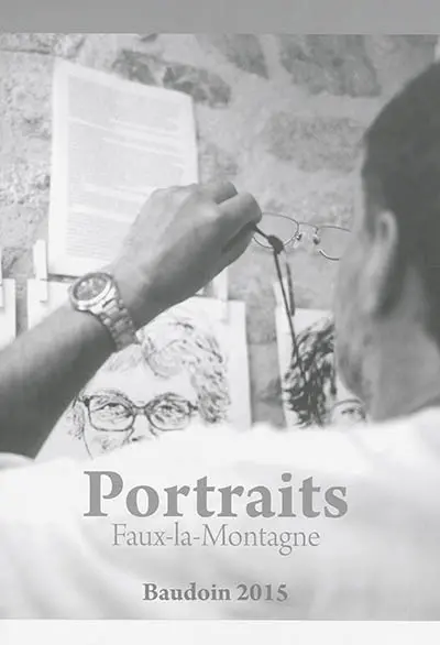 Portraits : Faux-la-Montagne
