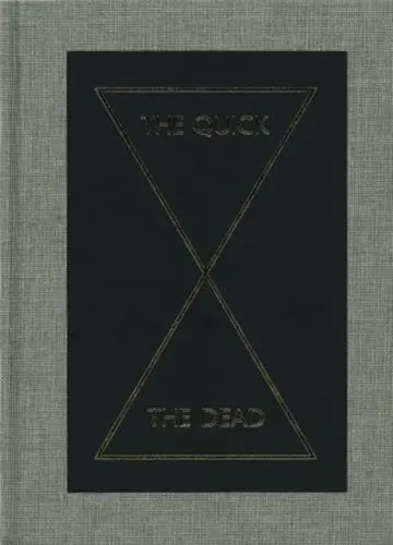 The Quick and the Dead