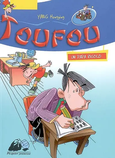Toufou. Vol. 1. Un papa rigolo