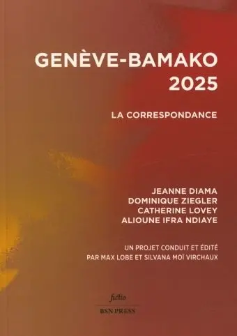 Genève-Bamako 2025 : la correspondance
