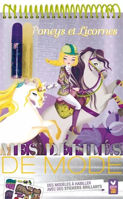 Mes défilés de mode : poneys et licornes