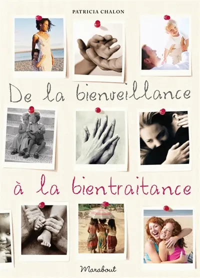 De la bienveillance à la bientraitance