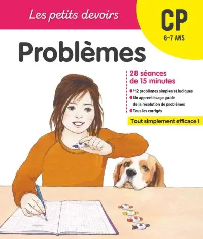 Problèmes CP, 6-7 ans : 28 séances de 15 minutes