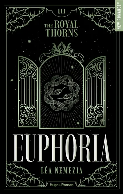 The royal thorns. Vol. 3. Euphoria