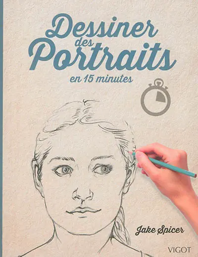 Dessiner des portraits en 15 minutes