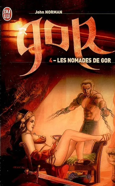 Le cycle de Gor. Vol. 4. Les nomades de Gor