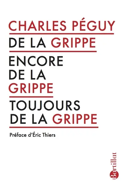 De la grippe, encore de la grippe, toujours de la grippe