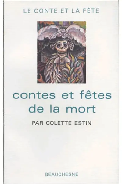 Contes et fêtes de la mort