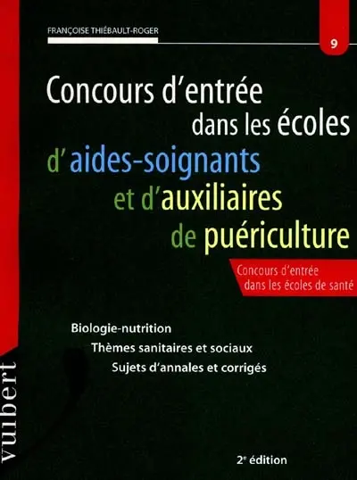 Concours d'entrée dans les écoles d'aide-soignant et d'auxiliaire de puériculture