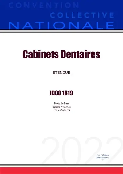 Convention Collective Nationale Cabinets Dentaires IDCC 1619