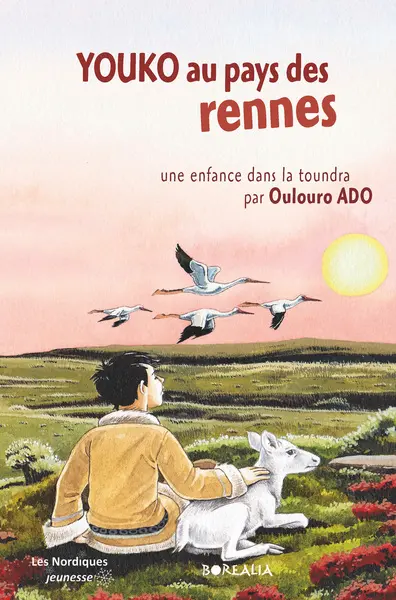 Youko au pays des rennes : une enfance dans la toundra