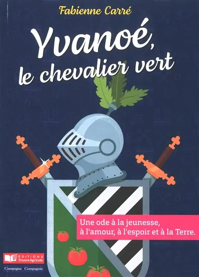 Yvanoé, le chevalier vert