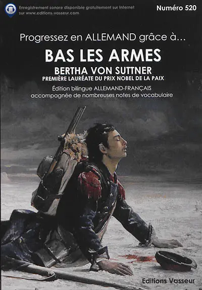 Progressez en allemand grâce à... Bas les armes ! : de Bertha von Suttner