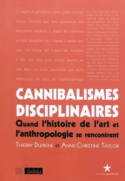 Cannibalismes disciplinaires : quand l'histoire de l'art et l'anthropologie se rencontrent