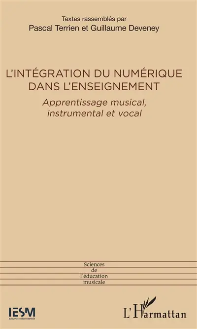 L'intégration du numérique dans l'enseignement : apprentissage musical, instrumental et vocal