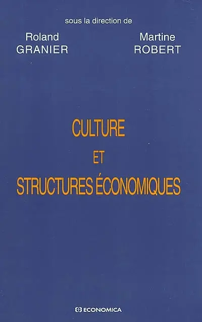 Culture et structures économiques : vers une économie de la diversité ?