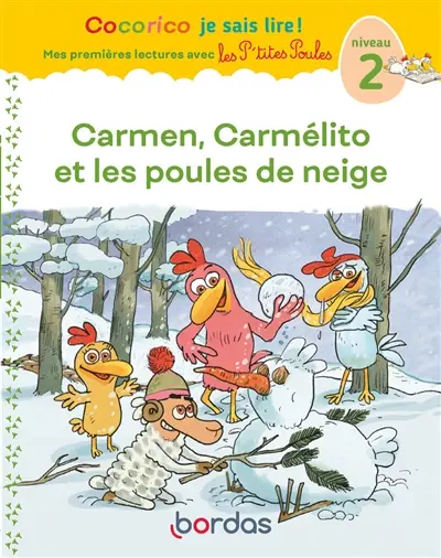 Carmen, Carmélito et les poules de neige : niveau 2