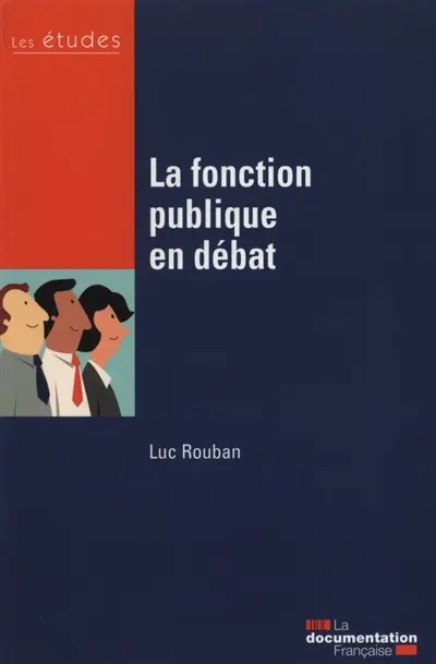 La fonction publique en débat