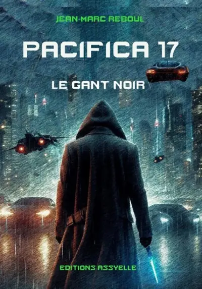 Pacifica 17 : Le Gant noir