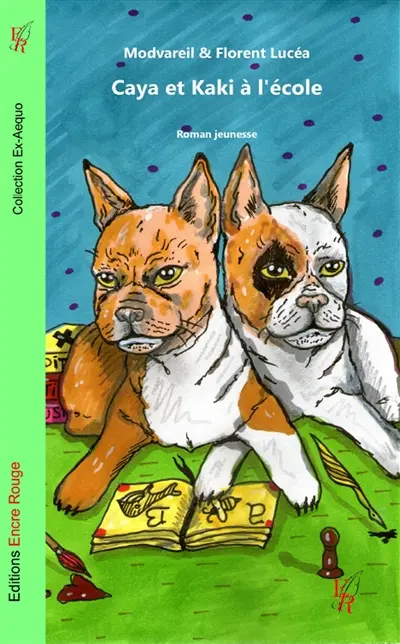 Caya et Kaki à l'école : roman jeunesse