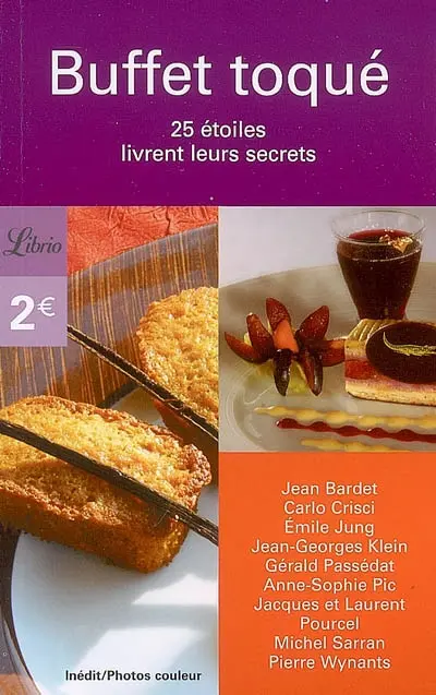 Buffet toqué : 25 étoiles livrent leurs secrets