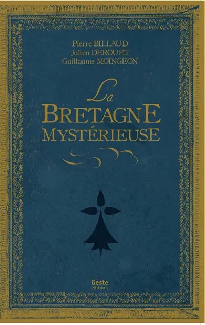 La Bretagne mystérieuse