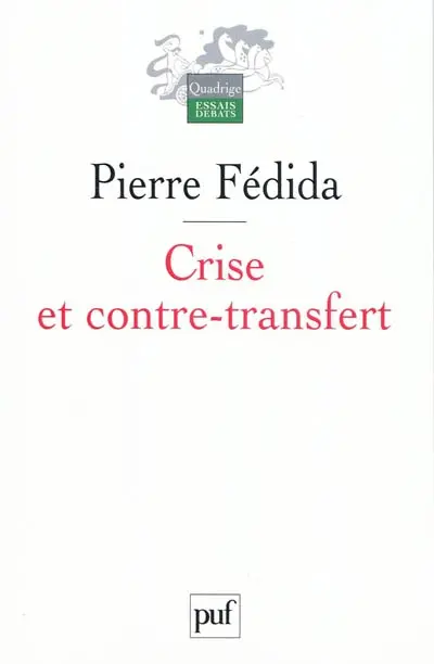 Crise et contre-transfert