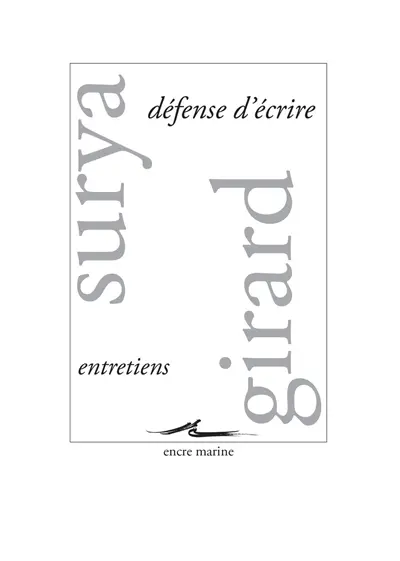 Défense d'écrire : entretiens