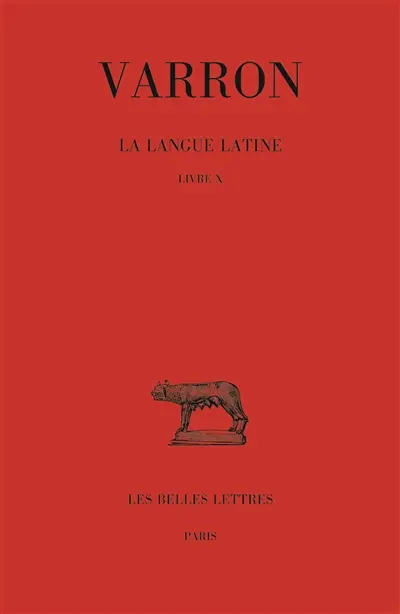 La langue latine. Vol. 10