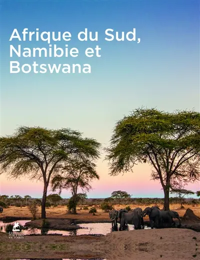 South Africa : Namibia & Botswana. Afrique du Sud : Namibie & Botswana. Südafrika : Namibia & Botswana