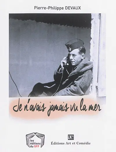 Je n'avais jamais vu la mer