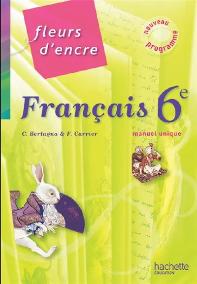 Français 6e : manuel unique