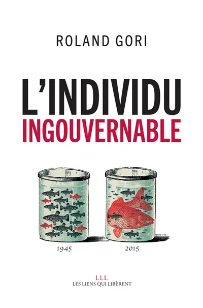L'individu ingouvernable