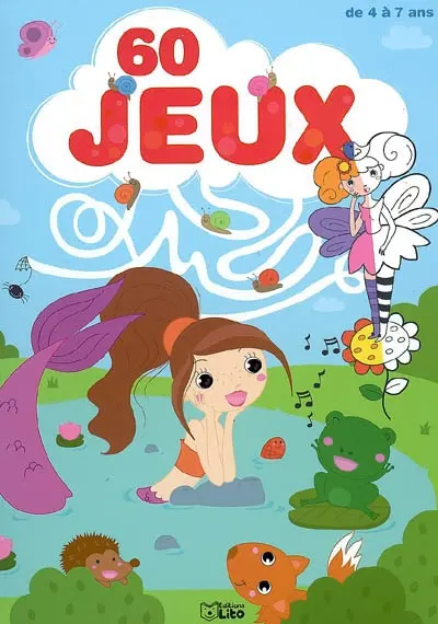 60 jeux : de 4 à 7 ans