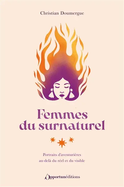 Femmes du surnaturel : portraits d'aventurières au-delà du réel et du visible