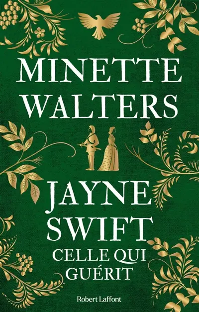 Jayne Swift : celle qui guérit