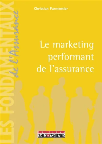 Marketing performant de l'assurance