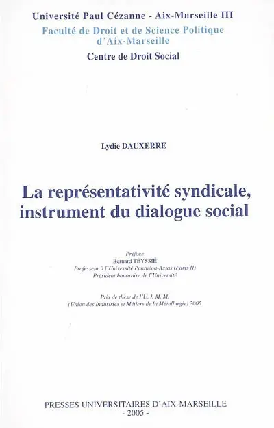 La représentativité syndicale, instrument du dialogue social