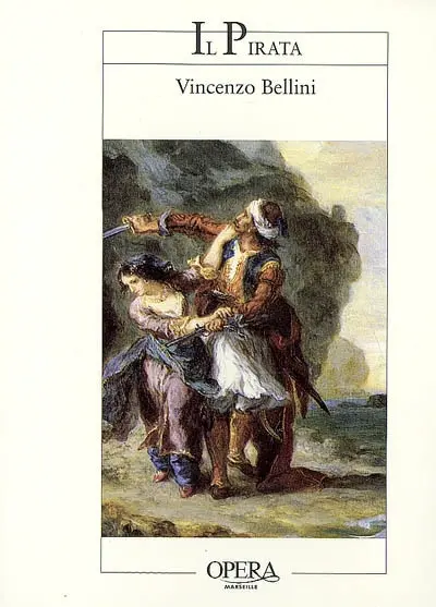 Il pirata : opéra en deux actes