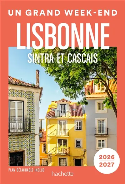 Lisbonne : Sintra et Cascais : 2026-2027